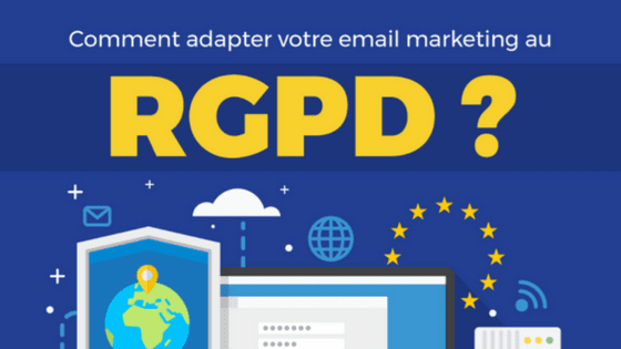 [Infographie] Comment adapter votre email marketing au RGPD img