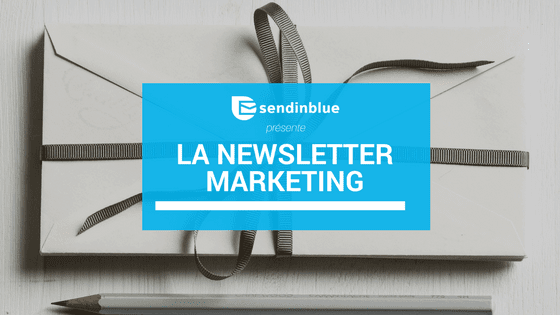 Pour 2018, Brevo lance sa newsletter marketing ! img