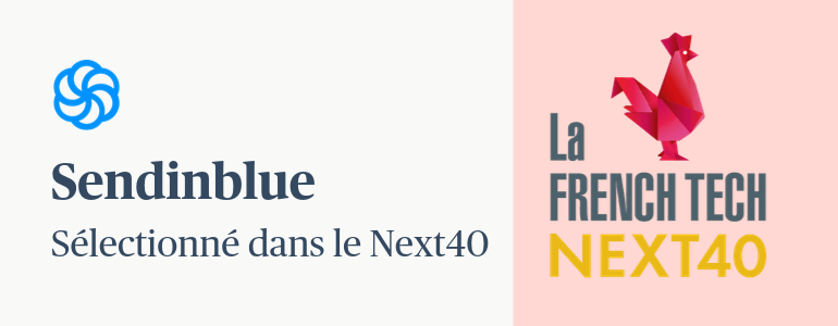 Brevo sélectionné dans le #NEXT40 pour porter l'ambition de la French Tech img