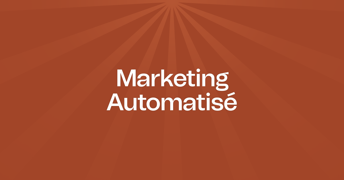 Le marketing automatisé : Une opportunité de croissance énorme sous-exploitée par les entreprises françaises img