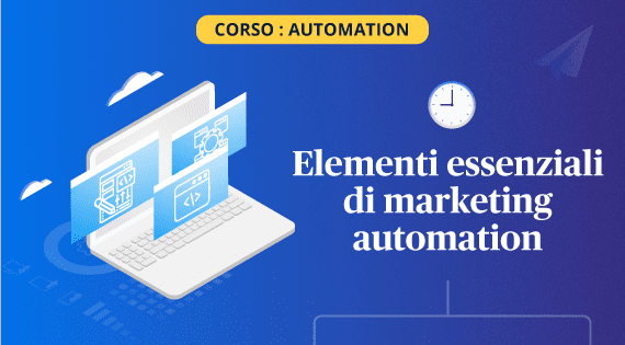 Il corso gratuito più completo del web sulla marketing automation img